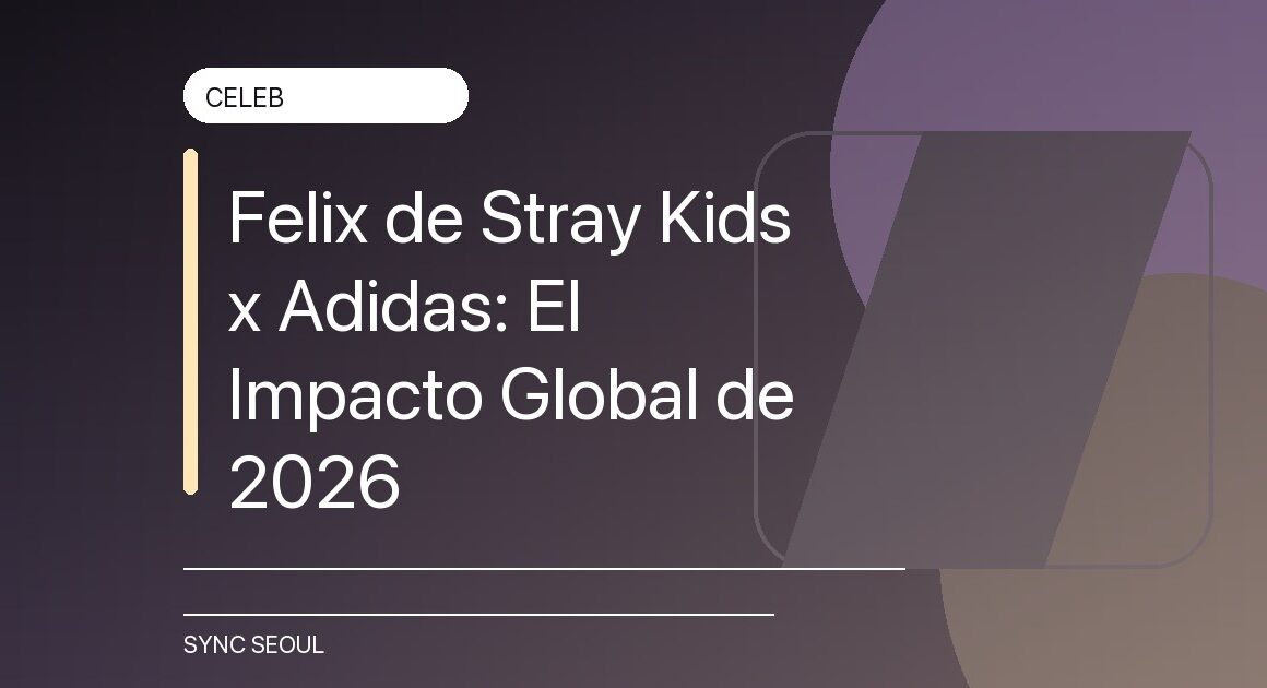 Felix de Stray Kids x Adidas: El Impacto Global de 2026